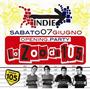 INDIE /sabato 7 giugno GRANDE INAUGURAZIONE! profile picture