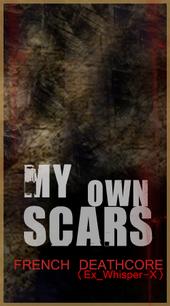 MY OWN SCARS (EX WHISPER-X) profile picture