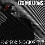 Lex Millions(NEW ALBUM..RAPFORNICATION) profile picture