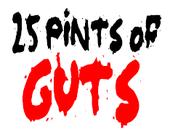 25 Pints of Guts profile picture