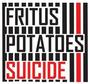 FRITUS POTATOES SUICIDE profile picture