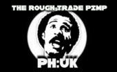 PH:UK / ROUGH TRADE PIMP profile picture