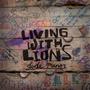 LIVING WITH LIONS - PRE-ORDER NOW! EPK POSTED! profile picture