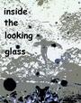 INSIDE THE LOOKING GLASS profile picture