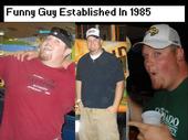 Funny Guy Established in 1985 profile picture