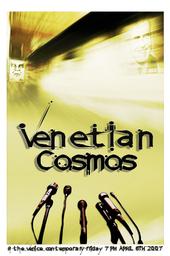 Venetian Cosmos @ Venice Grind Gallery Coming Soon profile picture