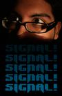 SIGNAL! (IS BACK WITH A NEW SONG...CHECK IT) profile picture