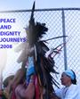 Peace&Dignity Journeys 2008 HONORING SACRED SI profile picture