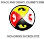 Peace&Dignity Journeys 2008 HONORING SACRED SI profile picture