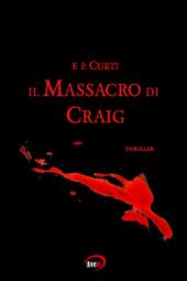 F.P. Curti / IL MASSACRO DI CRAIG profile picture