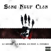 Sang Neuf Clan Extraits de SN SOUL LES GENS profile picture