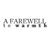 a farewell to warmth profile picture