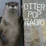 Otter Pop Radio profile picture