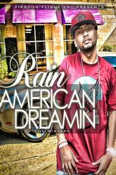 RAIN "AMERICAN DREAMIN" COMING SOON!! profile picture