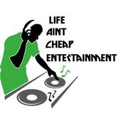 Life Aint Cheap Entertainment profile picture