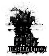 The Baby Lottery (Has a show at the Clubhouse!!!) profile picture