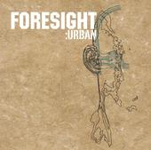 Foresight: Urban - Out Now !!! profile picture