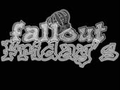 FALLOUT FRIDAYS 618 Next Show Coming Soon!! profile picture