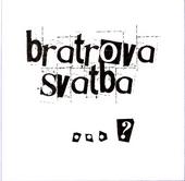 BRATROVA SVATBA profile picture