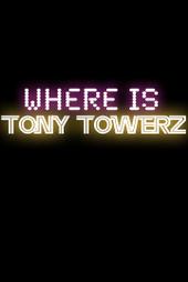 where is tony towerz?!? profile picture