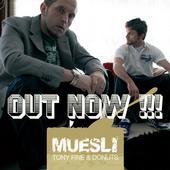 Tony Fine - Muesli is out !!! profile picture