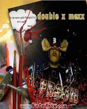 double X mexx NEW SONG!!!! TOO MEAN S&F profile picture