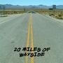 20 MILES OF WAYSIDE profile picture