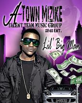 A-Town MIZIKE AKA LIL BIG MAN U ALREADY KNOW profile picture