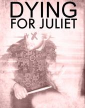 Dying For Juliet profile picture