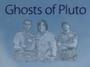 Ghosts of Pluto profile picture