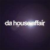 Da House Affair - house music enthusiasts profile picture