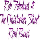 Rob Fabulous & The Christopher Street Rent Boy profile picture