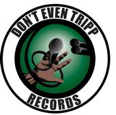 DONT EVEN TRIPP RECORDS profile picture