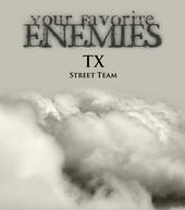 Your Favorite Enemies Texas Street Team profile picture