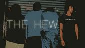 THE HEW (New song Up!!!) profile picture