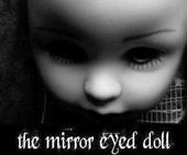 THE MIRROR EYED DOLL profile picture