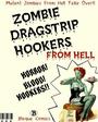 ZOMBIE DRAGSTRIP HOOKERS profile picture