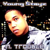 Stayz N. Trouble profile picture