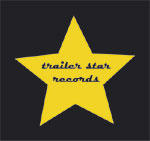 Trailer Star Records profile picture