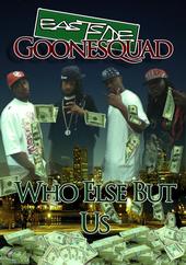 EASTSIDE GOONESQUAD ™ Who Else But Us? profile picture