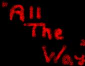 All The Way(new song up!!) profile picture