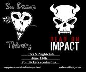 Dead On Impact [Jaxx June 13th] profile picture