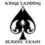 Kings Landing Street Team profile picture