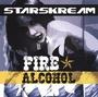 StarSkream: The Fire & Alcohol Tour Summer 200 profile picture
