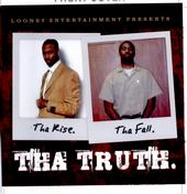 Looney ENT.THA TRUTH DROPPING JULY 1!!!!! profile picture