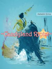 Candyland Riots! profile picture