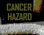 CANCER HAZARD profile picture