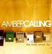 AMBERCALLING - The Truth About Lies (OUT NOW) profile picture