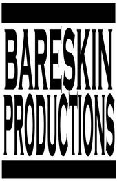 BARESKIN PRODUCTIONS profile picture