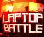 LAPTOP BATTLE UK - FRI 30 MAY!!! profile picture